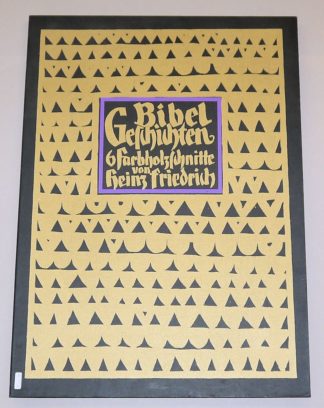 0132-Heinz Friedrich, Bibel Geschichten, 6 signierte Farbholzschnitte in Mappe