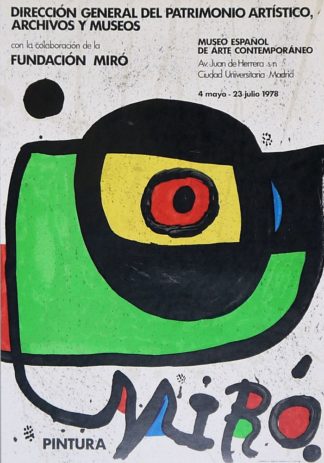 0334-Joan Miró, "Miró-Pintura", Farbsiebdruck "Museo Espanol de arte Contemporaneo", Madrid 1978